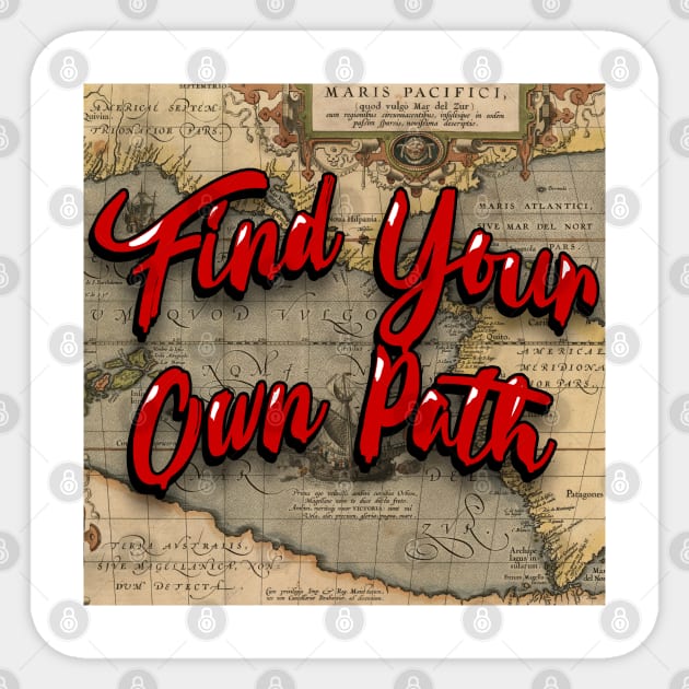 Find Your Own Path Sticker by ImpArtbyTorg